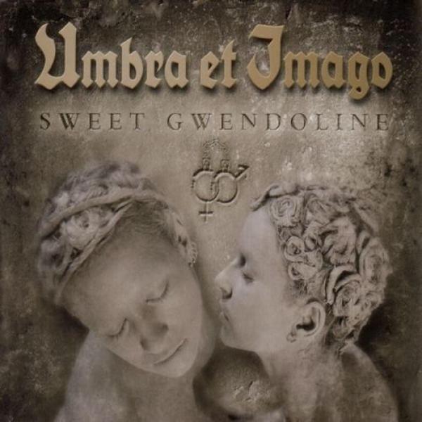 Umbra et Imago - Sweet Gwendoline - Download